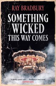 Kniha Something Wicked This Way Comes