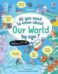 Kniha All you need to know about Our World by age 7