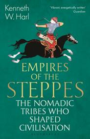 Kniha Empires of the Steppes : The Nomadic Tribes Who Shaped Civilisation