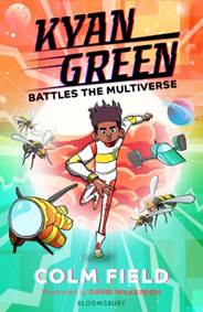 Kniha Kyan Green Battles the Multiverse