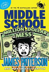 Kniha Middle School: Million Dollar Mess