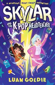 Kniha Skylar and the K-pop Headteacher
