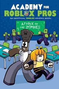 Kniha Academy for Roblox Pros #1: Attack of the Zombies