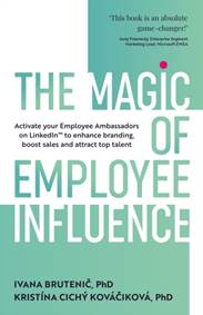 Kniha The Magic of Employee Influence