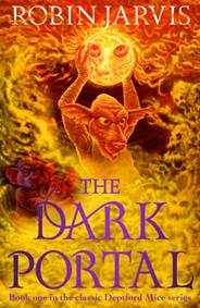 Kniha The Dark Portal : Book One of The Deptford Mice