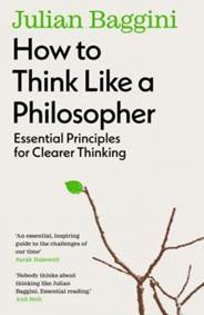Kniha How to Think Like a Philosopher