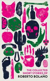 Kniha The Collected Short Stories of Roberto Bolano