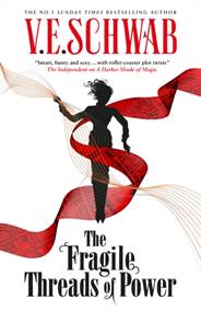 Kniha The Threads of Power series - The Fragile Threads of Power