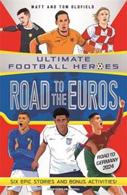 Kniha Road to the Euros (Ultimate Football Heroes): Collect them all!