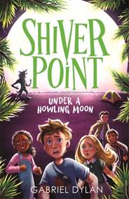 Kniha Shiver Point: Under A Howling Moon