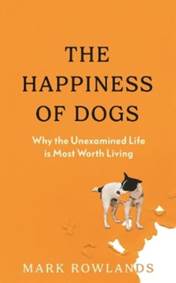 Kniha The Happiness of Dogs