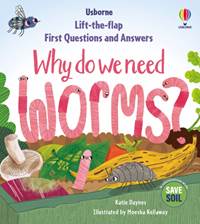 Kniha First Questions & Answers: Why do we need worms?