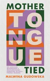 Kniha Mother Tongue Tied