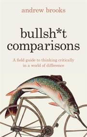 Kniha Bullsh*t Comparisons