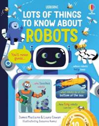 Kniha Lots of Things to Know About Robots