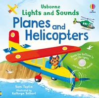 Kniha Lights and Sounds Planes and Helicopters