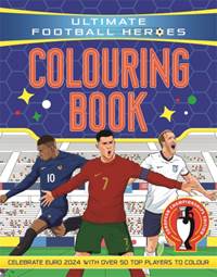 Kniha Ultimate Football Heroes Colouring Book