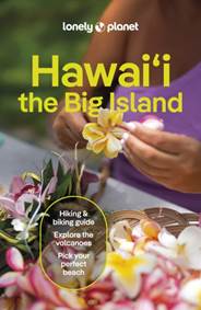 Kniha Lonely Planet Hawaii the Big Island