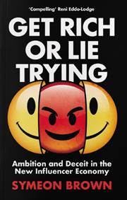 Kniha Get Rich or Lie Trying