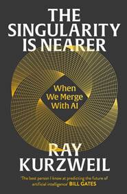 Kniha The Singularity is Nearer