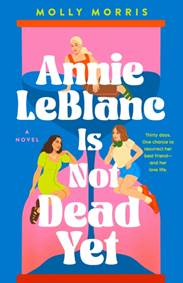 Kniha Annie LeBlanc Is Not Dead Yet