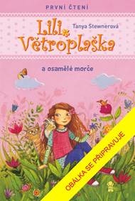 Kniha Lili Větroplaška a osamělé morče