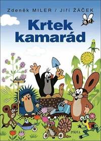 Kniha Krtek kamarád