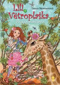 Kniha Lili Větroplaška: Žirafy nepřehlédneš!