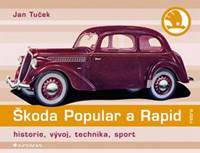 Kniha Škoda Popular a Rapid - historie, vývoj, technika, sport
