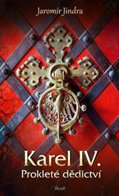 Kniha Karel IV. – Prokleté dědictví