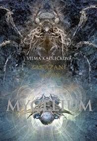 Kniha Mycelium Zakázané směry