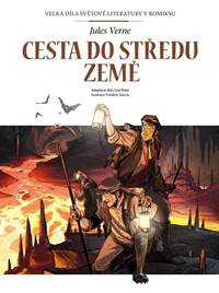 Kniha Cesta do středu Země -  Velká díla světové literatury v komiksu