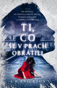 Kniha Ti, co se v prach obrátili