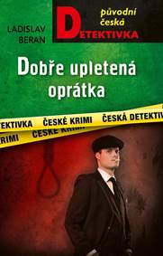 Kniha Dobře upletená oprátka
