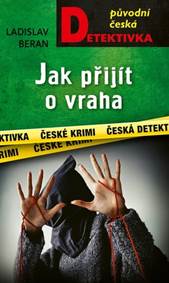 Kniha Jak přijít o vraha
