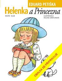 Kniha Helenka a Princezna
