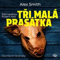Kniha Tři malá prasátka - CDmp3 (Čte Martin Stránský)
