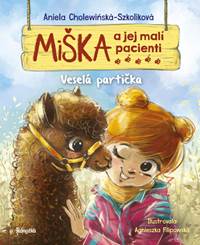 Kniha Miška a jej malí pacienti 17: Veselá partička