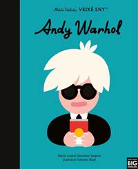Kniha Andy Warhol- Malí ľudia, veľké sny