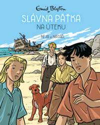Kniha Slávna päťka na úteku (3) - komiks