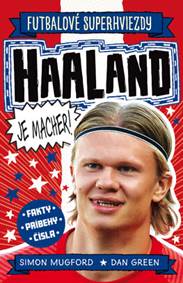 Kniha Haaland je macher!