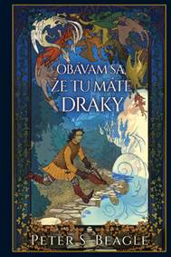 Kniha Obávam sa, že tu máte draky