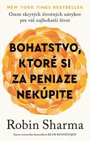 Kniha Bohatstvo, ktoré si za peniaze nekúpite