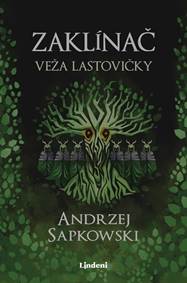 Kniha Zaklínač VI Veža lastovičky