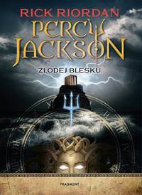 Kniha Percy Jackson 1 – Zlodej blesku
