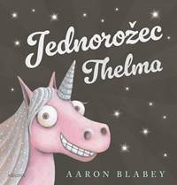 Kniha Jednorožec Thelma