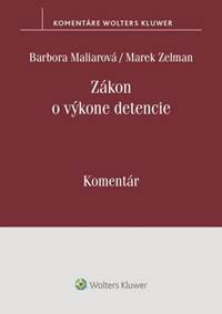 Kniha Zákon o výkone detencie