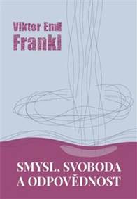 Kniha Smysl, svoboda a odpovědnost