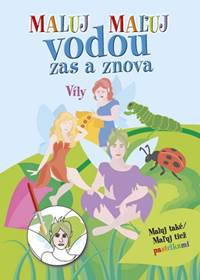 Kniha Víly - Maľuj vodou zas a znova