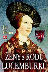 Kniha Ženy z rodu Lucemburků